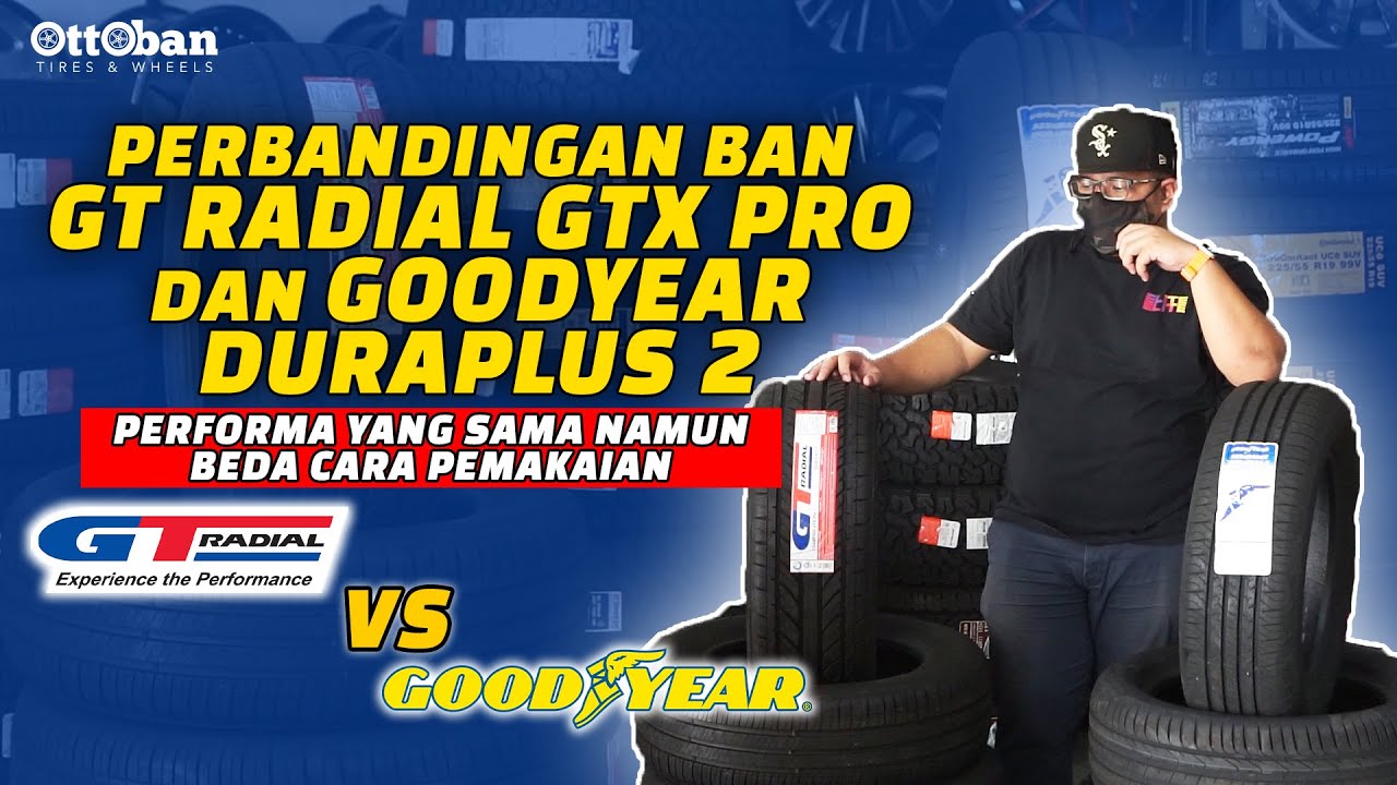 Perbandingan Ban Champiro GTX Pro dan Goodyear Assurance Duraplus 2