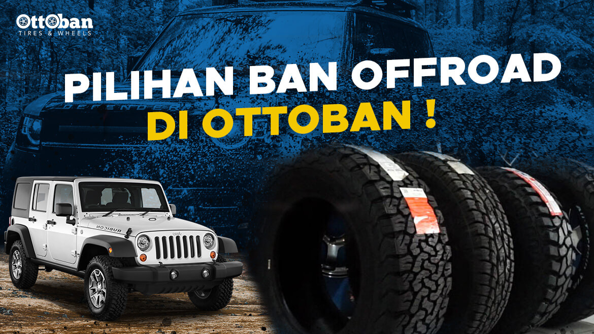 Pilihan Ban Offroad Dari Ring 16 Hingga 18