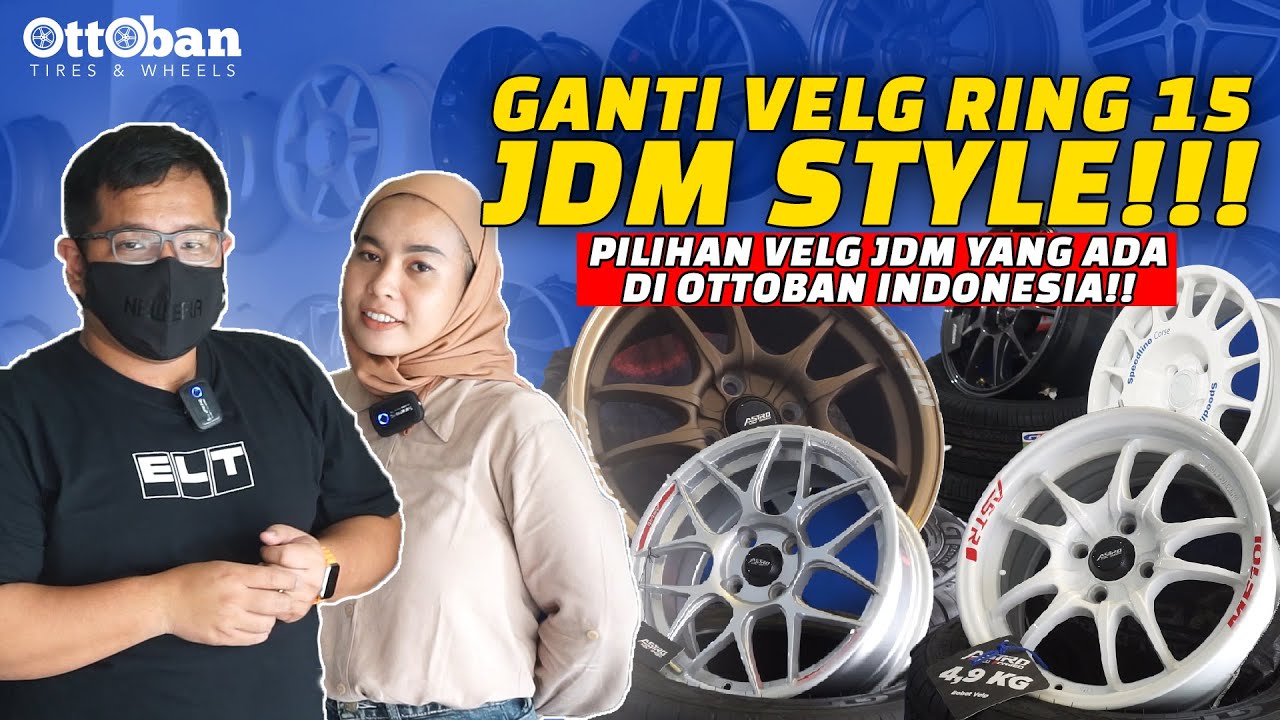 Pilihan Velg JDM Style Ring 15 Rekomendasi Dari Ottoban