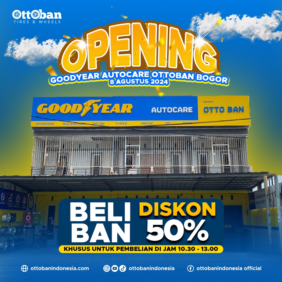Grand Opening Autocare Ottoban Bogor Diskon 50% Ban Goodyear