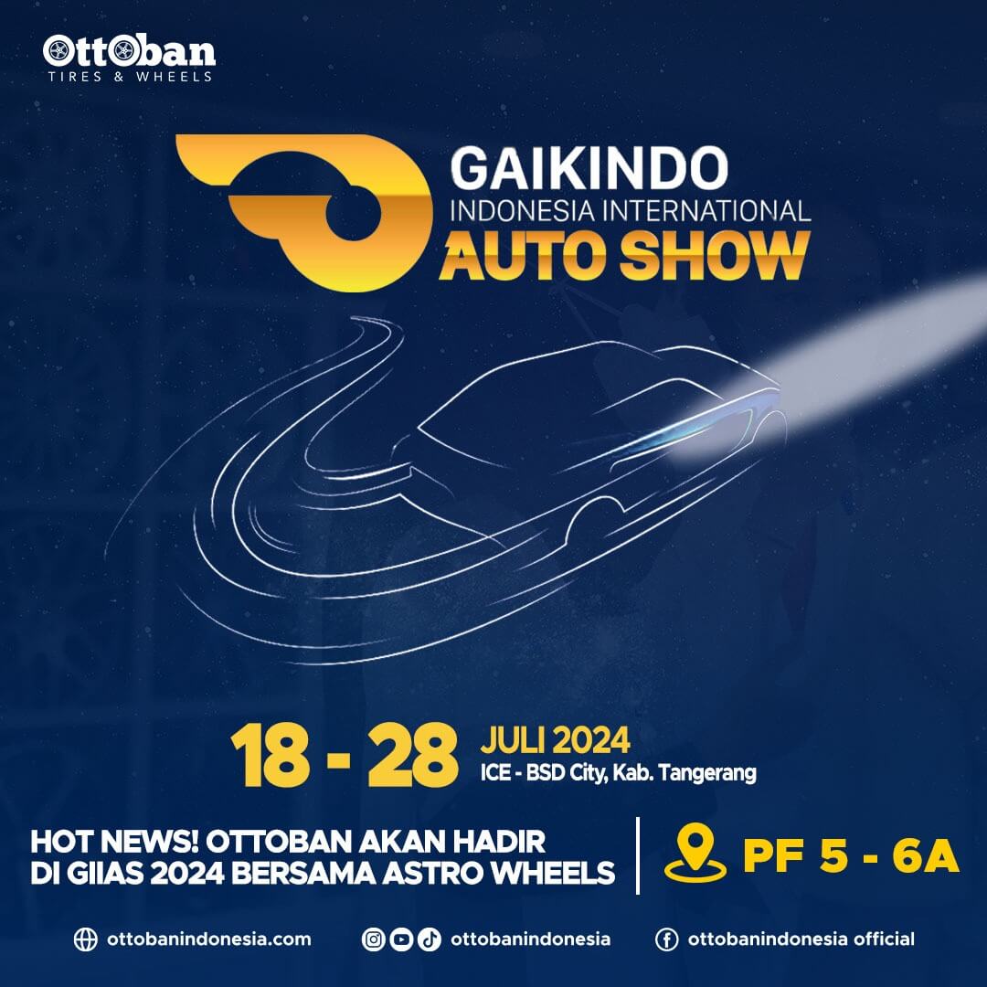 Ottoban Hadir di GIASS 2024: Promo dan Kolaborasi GT Radial &amp; Astro Wheels
