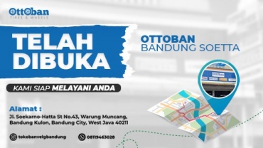 OTTOBAN INDONESIA BUKA CABANG BANDUNG YANG KE-2